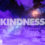 Pain Is Universal, And So Is Kindness